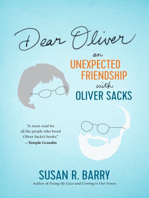 Title details for Dear Oliver by Susan R. Barry - Available